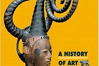 READ/DOWNLOAD$* History of Art in Africa: Second Edition FULL BOOK PDF & FULL AUDIOBOOK