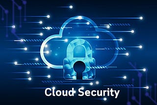 Why Cloud Security is Critical? Insights and Strategies for 2024