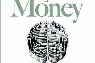 9 Lessons From The Psychology Of Money
