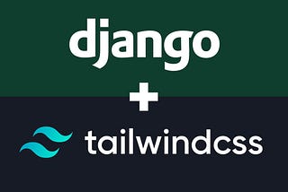Setting Up Django with Tailwind CSS: A Simple Guide