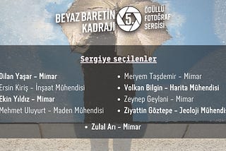 Beyaz Baretin Kadrajı 5. Ödüllü Fotoğraf Sergisi sonuçlandı