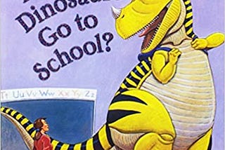 READ/DOWNLOAD* How Do Dinosaurs Go To School?: