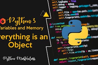 Python: Mutable, Immutable… everything is object!
