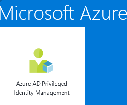 PIM — Privileged Identity Management In Azure AD