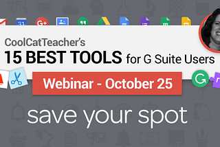 Free Masterclass: 15 Best G Suite Tools for Schools