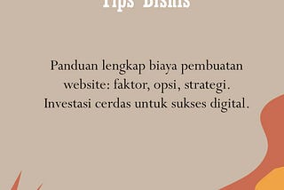Biaya Pembuatan Website: Panduan Lengkap dan Analisis Terperinci