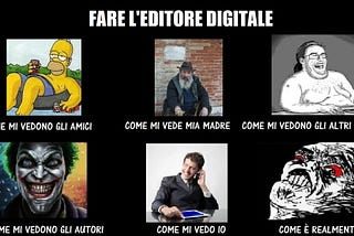 Cose che ho imparato facendo l’editore digitale