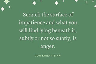 Wherever You Go, There You Are, by Jon Kabat-Zinn