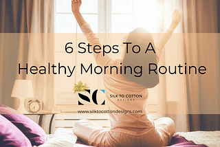 6 Steps to a Healthy Morning Routine