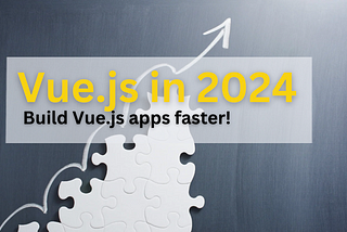 Getting Started with a Vue.js App in 2024