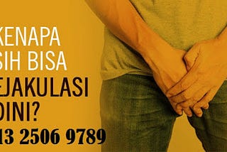 cara mengatasi ejakulasi dini menurut ilmu kedokteran