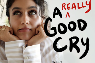 A New Weekly Wellness Podcast “A Really Good Cry” Premieres