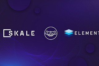 SKALE Network 与 Elements 合作将区块链游戏开发的界限推向新高度