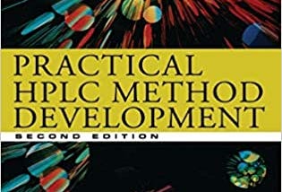 READ/DOWNLOAD$ Practical HPLC Method Development FULL BOOK PDF & FULL AUDIOBOOK