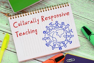 Centering Students to Create a Culturally Responsive Classroom
