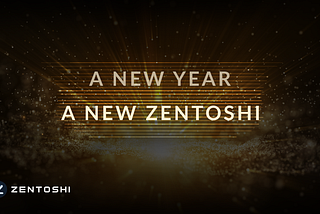 A New Year, A New Zentoshi