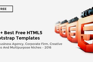 100+ Best Free HTML5 Bootstrap Templates For Business Agency, Corporate Firm, Creative Studio And…