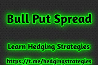 Bull Put Spread | what is Bull Put Spread ?