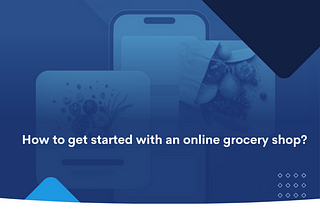 Online grocery shopping — a new era of buying food — BitBag