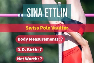 Sina Ettlin (Pole Vaulter) Height, Weight, Age, Biography, & More (Swiss Celebrities) — Celebrity…