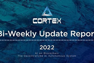 Cortex Project Updates #104