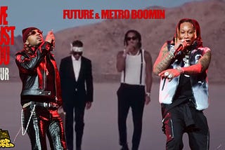 Metro Boomin and Future 2024 “We Trust You” Tour Details — HipHopUntapped