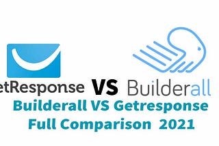 Getresponse Vs Builderall Review