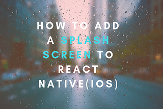 React Native IOS Splash Screen, Icon хэрхэн хийх вэ?