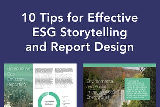 10 Tips for Effective ESG Storytelling and Report Design