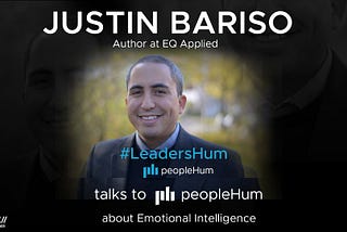 The Art of Balancing Emotional Intelligence at Work- Justin Bariso [Interview]