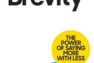 PDF Smart Brevity: The Power of Saying More with Less By Jim Vandehei