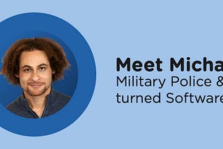 Alumni Spotlight: Michael Greene — From Military Police & Game Designer to Software Engineer