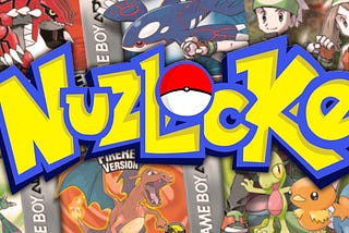 A collage of pokemon games box art samples in the background, with the big word “Nuzlocke” in the pokemon font overlaid on top.