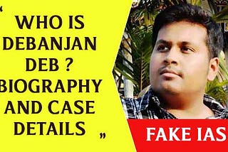 Who is Debanjan Deb Wiki, Biography, Age, Education, Father, Family, Wife, girlfriend, Fraud case…
