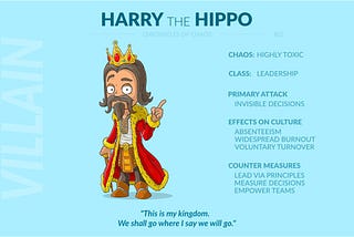 Harry the Hippo is a Villain of Chaos