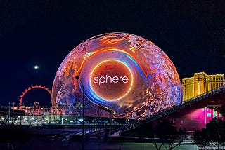 The Las Vegas Sphere Blew My Mind