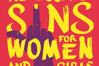 Cover of “The Seven Necessary Sins for Women and Girls” by Mona Eltahawy.