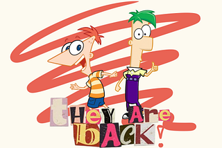 The Phineas and Ferb show is back!