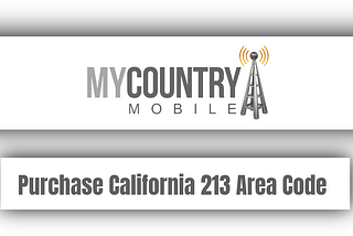 Purchase California 213 Area Code