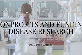 Nonprofits and Funding Disease Research