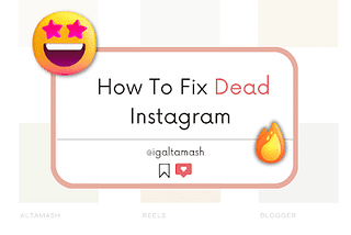 101 Reasons Why Your Instagram Account Isn’t Growing Up | How to Fix a Dead Instagram Account