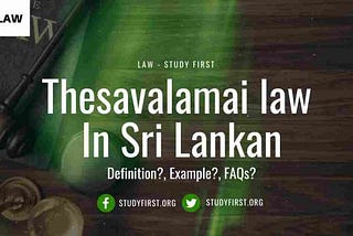 Thesavalamai law in Sri Lankan — Study First