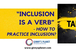 Text says: Take action. Inclusion is a verb