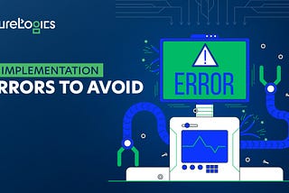 Avoid These 10 AI Implementation Errors For Greater ROI