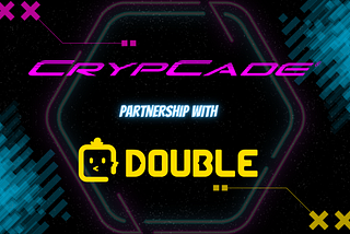 Crypcade x Double Protocol Partnership