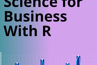 Data Science for Business With R