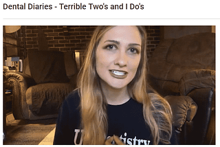 Terrible Two’s and I Do’s —Dental School Diary