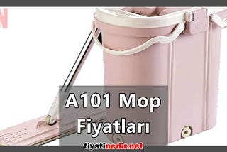 A101 Mop Fiyatları