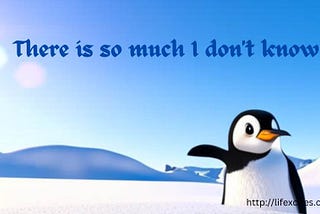 There is so Much I Don't Know: New Penguin Poem for Kids 2