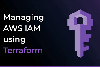 Managing IAM Users, Groups, Roles, and Policies with Terraform